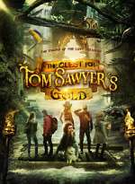 Watch The Quest for Tom Sawyer's Gold Vodly