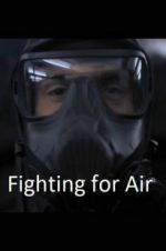 Watch Fighting for Air Vodly