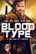 Watch Blood Type Vodly