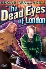 Watch Dead Eyes of London Vodly