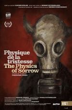 Watch The Physics of Sorrow Vodly