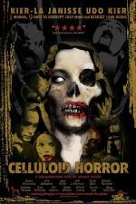 Watch Celluloid Horror Vodly