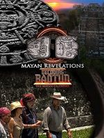 Watch Mayan Revelations: Decoding Baqtun Vodly