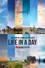 Watch Life in a Day 2020 Vodly