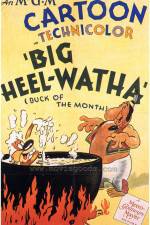 Watch Big Heel-Watha Vodly