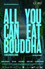 Watch All You Can Eat Buddha Vodly