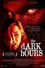 Watch The Dark Hours Vodly