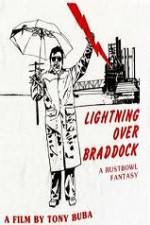 Watch Lightning Over Braddock A Rustbowl Fantasy Vodly