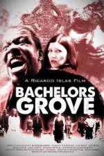 Watch Bachelors Grove Vodly