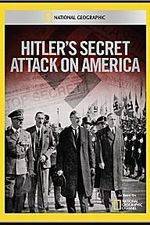 Watch Hitler's Secret Attack on America Vodly