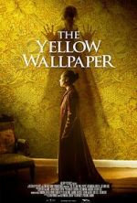 Watch The Yellow Wallpaper Vodly