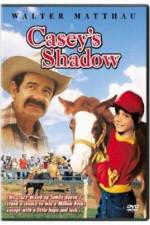 Watch Casey's Shadow Vodly