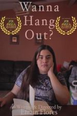 Watch Wanna Hang Out? Vodly
