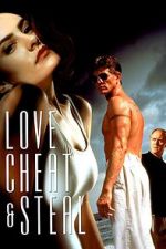 Watch Love, Cheat & Steal Vodly