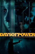 Watch Days of Power Vodly