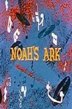 Watch Noah's Ark Mel-O-Toon Vodly