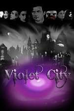 Watch Violet City Vodly