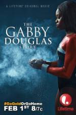 Watch The Gabby Douglas Story Vodly