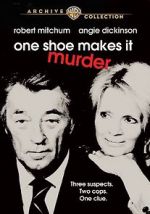 Watch One Shoe Makes It Murder Vodly