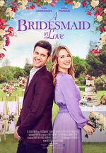 Watch A Bridesmaid in Love Vodly