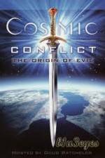 Watch Cosmic Conflict The Origin of Evil Vodly