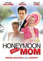 Watch Honeymoon with Mom Vodly