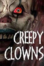 Watch Creepy Clowns Vodly