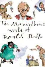 Watch The Marvellous World of Roald Dahl Vodly