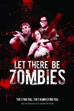 Watch Let There Be Zombies Vodly