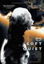 Watch Soft & Quiet Vodly