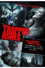 Watch Trapped Ashes Vodly