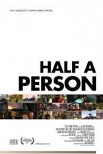 Watch Half a Person Vodly