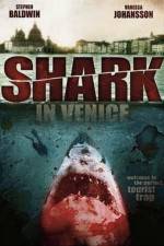 Watch Shark in Venice Vodly