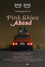 Watch Pink Skies Ahead Vodly