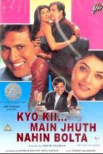 Watch Kyo Kii... Main Jhuth Nahin Bolta Vodly