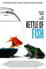 Watch Kettle of Fish Vodly