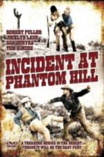 Watch Incident at Phantom Hill Vodly