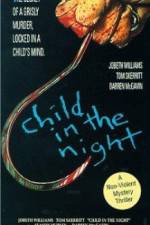 Watch Child in the Night Vodly