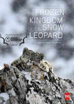 Watch The Frozen Kingdom of the Snow Leopard Vodly