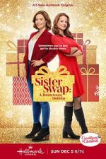 Watch Sister Swap: A Hometown Holiday Vodly