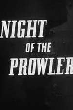 Watch The Night of the Prowler Vodly