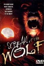 Watch Scream of the Wolf Vodly