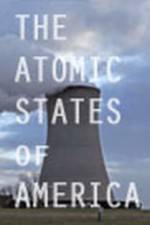 Watch The Atomic States of America Vodly