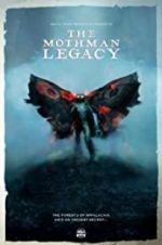 Watch The Mothman Legacy Vodly