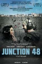 Watch Junction 48 Vodly