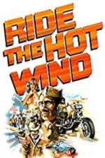 Watch Ride the Hot Wind Vodly