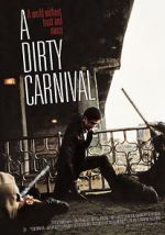 Watch A Dirty Carnival Vodly