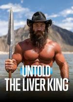 Watch Untold: The Liver King Vodly