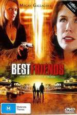 Watch Best Friends Vodly