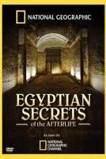 Watch National Geographic - Egyptian Secrets of the Afterlife Vodly